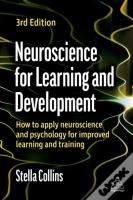 Neuroscience For Learning And Development