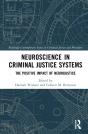 Neuroscience In Criminal Justice Systems - Preview