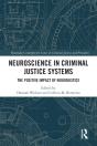 Neuroscience In Criminal Justice Systems - Preview