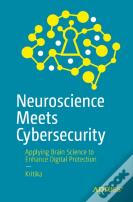 Neuroscience Meets Cybersecurity