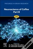 Neuroscience Of Coffee Part B