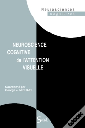 Capa do artigo Neurosciences Cognitive De L Attention Visuelle