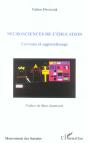 Neurosciences De L'Education ; Cerveau Et Apprentissage - Preview