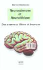 Neurosciences Et Neuroethique ; Des Cerveaux Libres Et Heureux - Preview