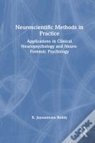 Neuroscientific Methods In Practice