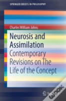 Neurosis And Assimilation