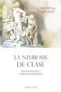 Neurosis De Clase - Preview