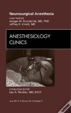 Capa do artigo Neurosurgical Anesthesia, An Issue Of Anesthesiology Clinics