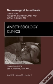 Capa do artigo Neurosurgical Anesthesia, An Issue Of Anesthesiology Clinics