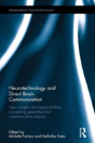Neurotechnology And Direct Brain Communication - Preview