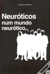 Capa do artigo Neuróticos num Mundo Neurótico