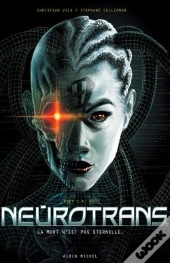 Neurotrans - Tome 01 : Body S.A.