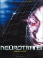 Neurotrans - Tome 02 : Dragon - Preview