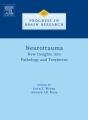 Neurotrauma: New Insights Into Pathology And Treatment - Preview