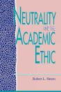 Neutrality And The Academic Ethic - Preview