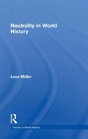 Neutrality In World History - Preview