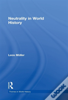 Neutrality In World History