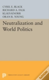 Neutralization And World Politics