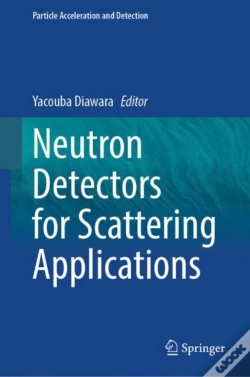 Capa do artigo Neutron Detectors For Scattering Applications