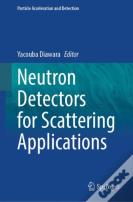 Neutron Detectors For Scattering Applications