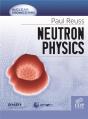 Neutron Physics - Preview