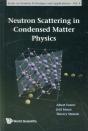 Neutron Scattering In Condensed Matter Physics - Preview
