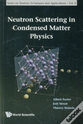 Neutron Scattering In Condensed Matter Physics