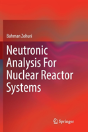 Neutronic Analysis For Nuclear Reactor Systems - Preview