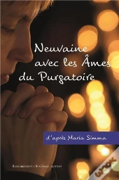Neuvaine Avec Les Âmes Du Purgatoire