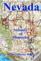 Nevada - A Summer Of Memories