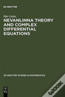Nevanlinna Theory And Complex Differential Equations