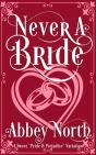 Never A Bride - Preview