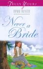 Never A Bride - Preview