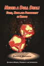 Never A Dull Deal - Preview