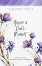 Never A Dull Moment - Preview