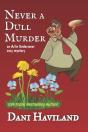 Never A Dull Murder - Preview