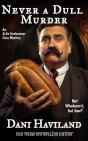 Never A Dull Murder - Preview