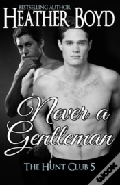 Capa do artigo Never A Gentleman