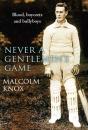 Never A Gentleman'S Game - Preview
