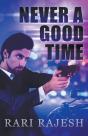 Never A Good Time - Preview