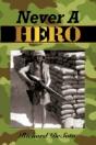Never A Hero - Preview