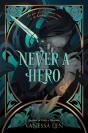 Never A Hero - Preview