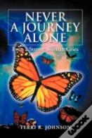 Never A Journey Alone