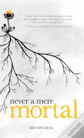 Never A Mere Mortal
