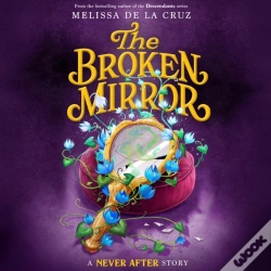 Capa do artigo Never After: The Broken Mirror