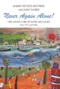 Never Again Alone! - Preview
