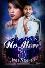 Never Again, No More 3 - Preview
