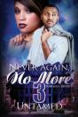 Never Again, No More 3 - Preview