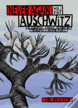 Capa do artigo Never Again Will I Visit Auschwitz