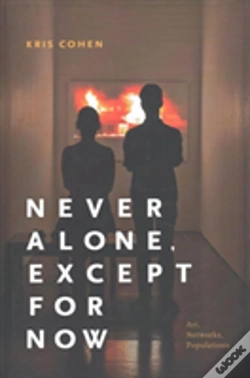 Capa do artigo Never Alone, Except For Now